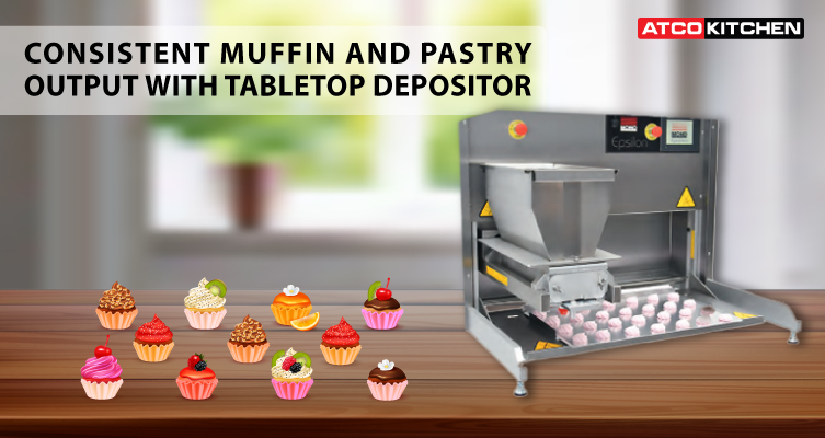 Consistent Muffin and Pastry Output with Tabletop Depositor