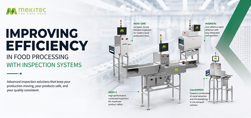 Improving Efficiency in Food Processing with Inspection Systems